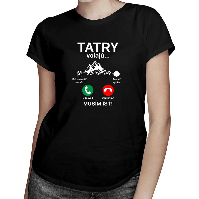 E-shop Garibald Tatry volajú, musím ísť - dámske tričko s potlačou