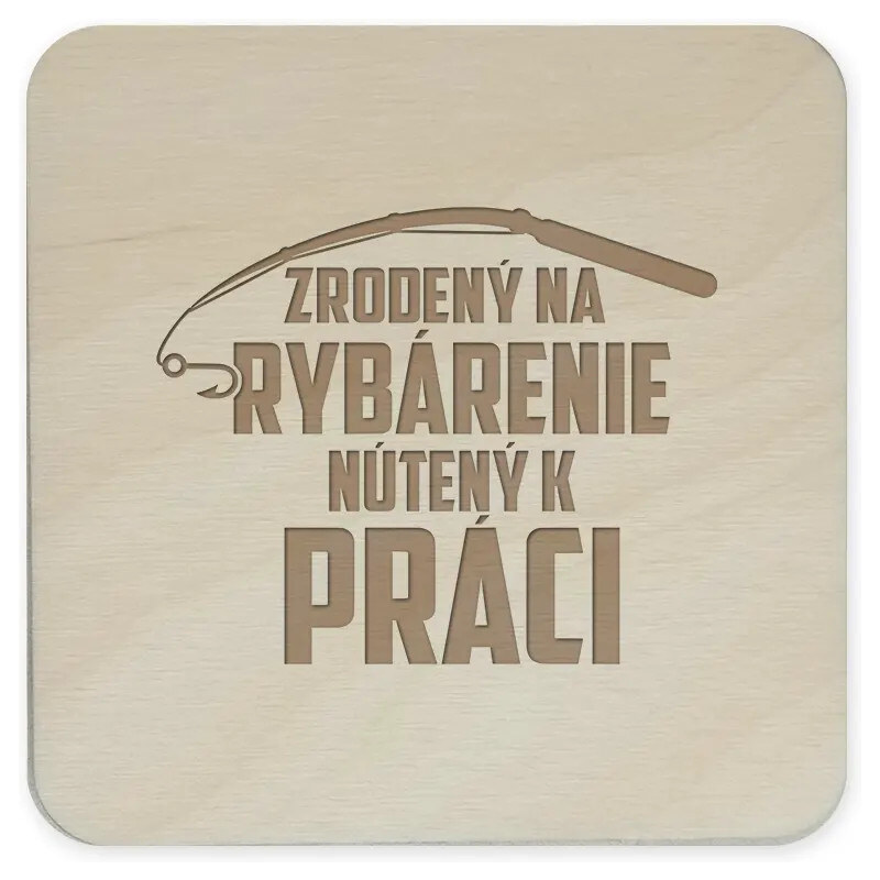Garibald Zrodený na rybárenie - nútený k práci - sada gravírovaných 60823559