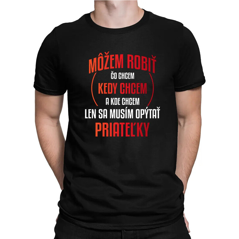 E-shop Garibald Môžem robiť čo chcem, len sa musím opýtať priateľky -