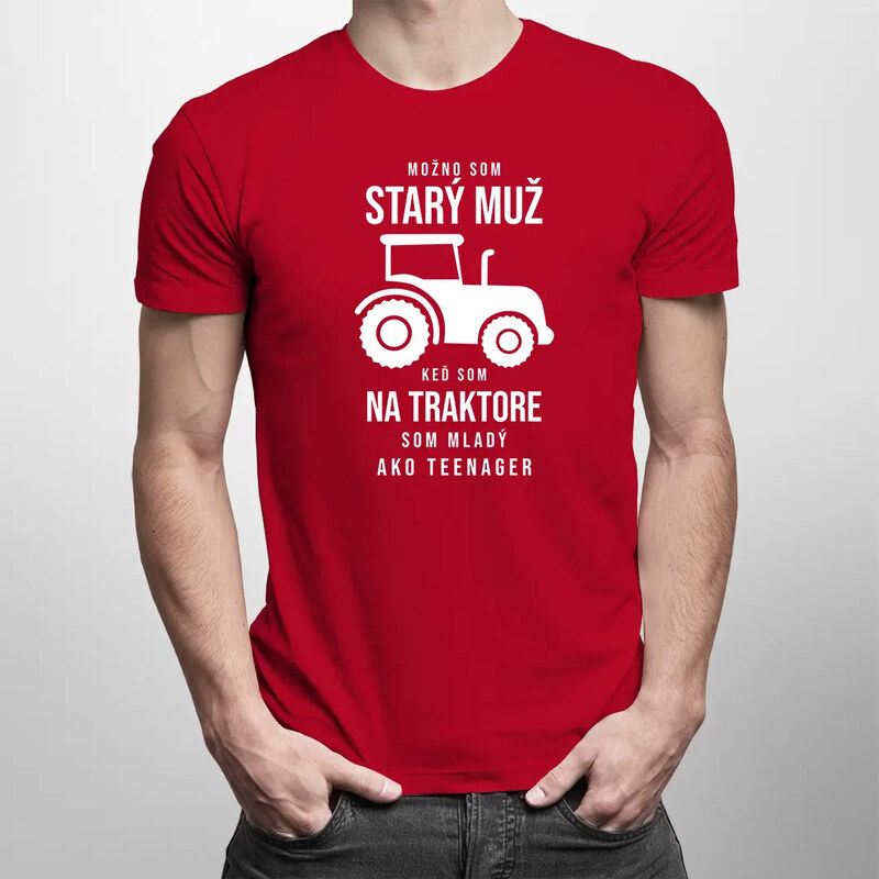 E-shop Garibald Možno som starý muž, keď som na traktore som mladý ako