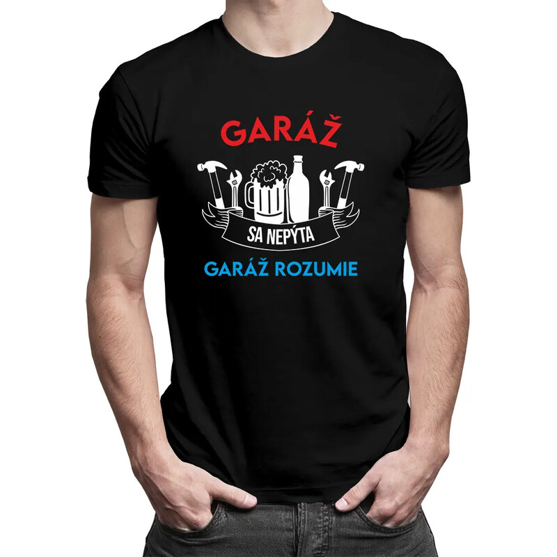 E-shop Garibald Garáž sa nepýta, garáž rozumie - pánske tričko s