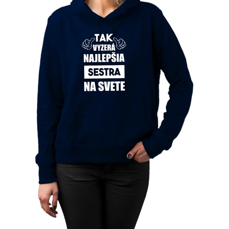 E-shop Garibald Tak vyzerá najlepšia sestra na svete - dámska mikina s
