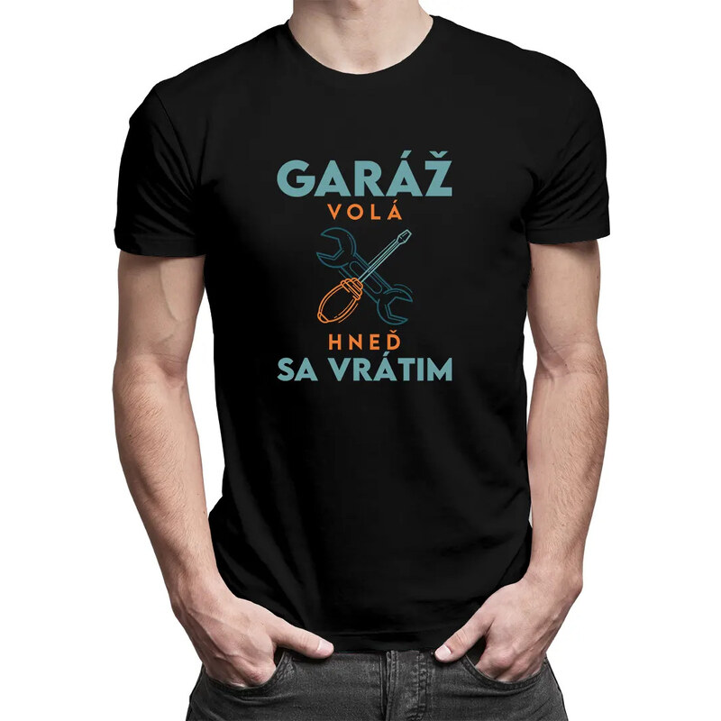 E-shop Garibald Garáž volá, hneď sa vrátim - pánske tričko s potlačou