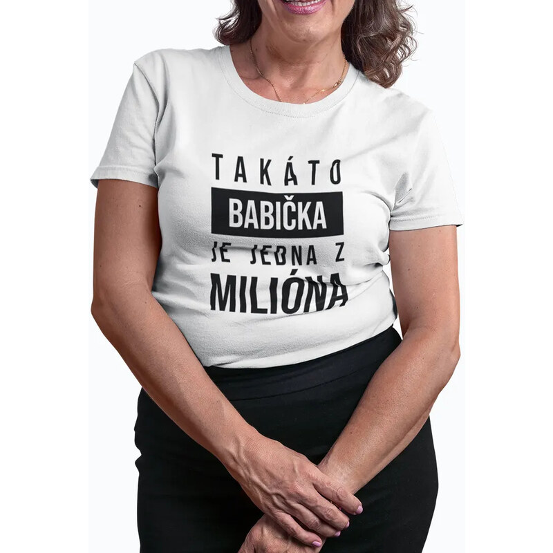 E-shop Garibald Takáto babička je jedna z milióna- dámske tričko s