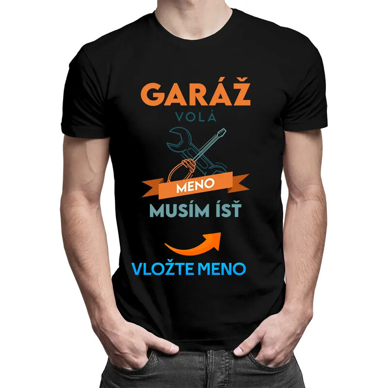 E-shop Garibald Garáž volá musím ísť + meno - pánske tričko s potlačou