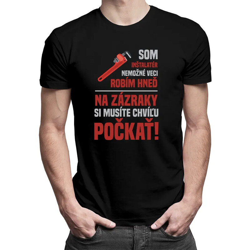 E-shop Garibald Som inštalatér, nemožné veci robím hneď, na zázraky si