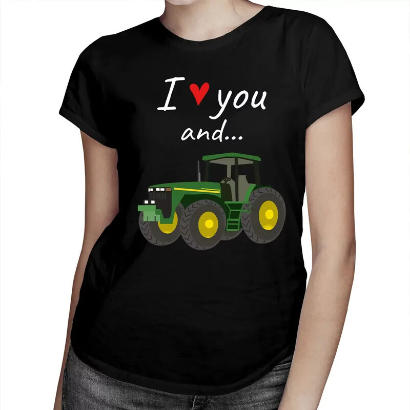 E-shop Garibald I love you and... - traktor - dámske tričko s potlačou