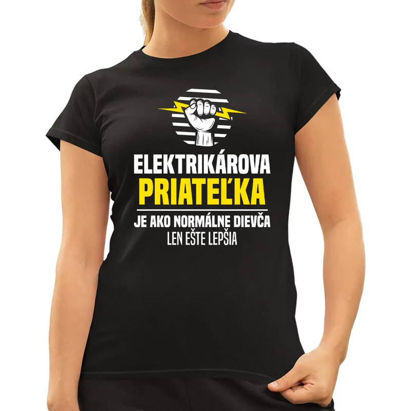 E-shop Garibald Elektrikárova priateľka je ako normálne dievča - dámske