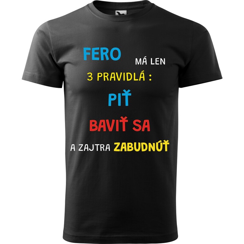 Handel Tričko - [MENO] má len tri pravidlá 62816039