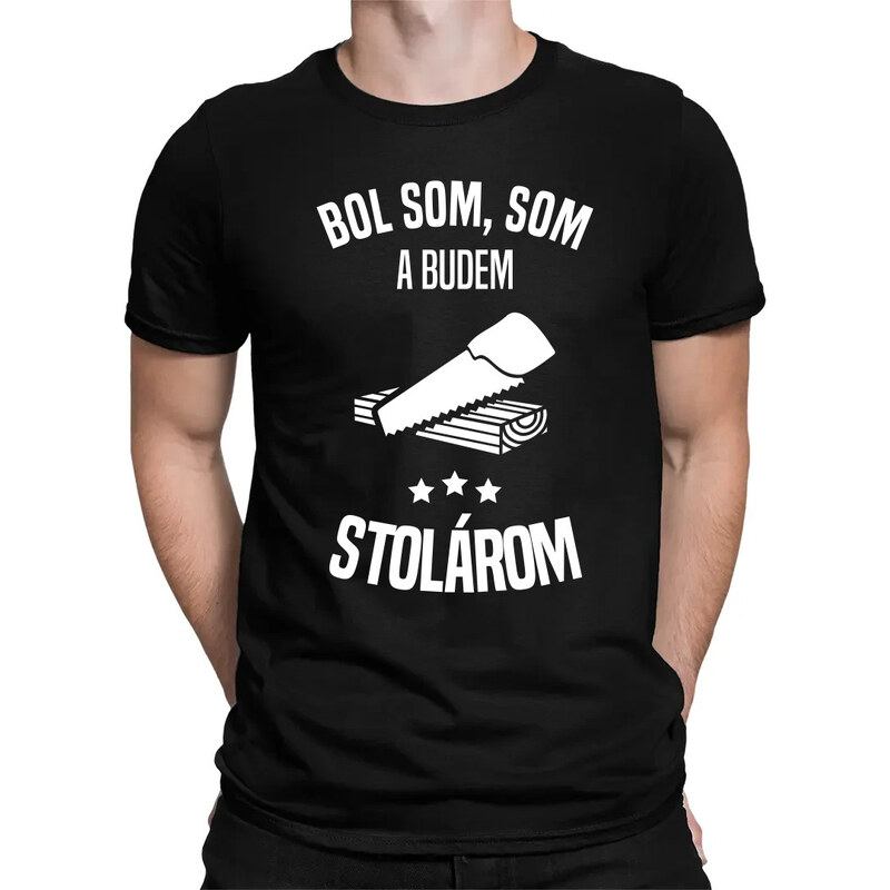E-shop Garibald Bol som, som a budem stolárom - pánske tričko s