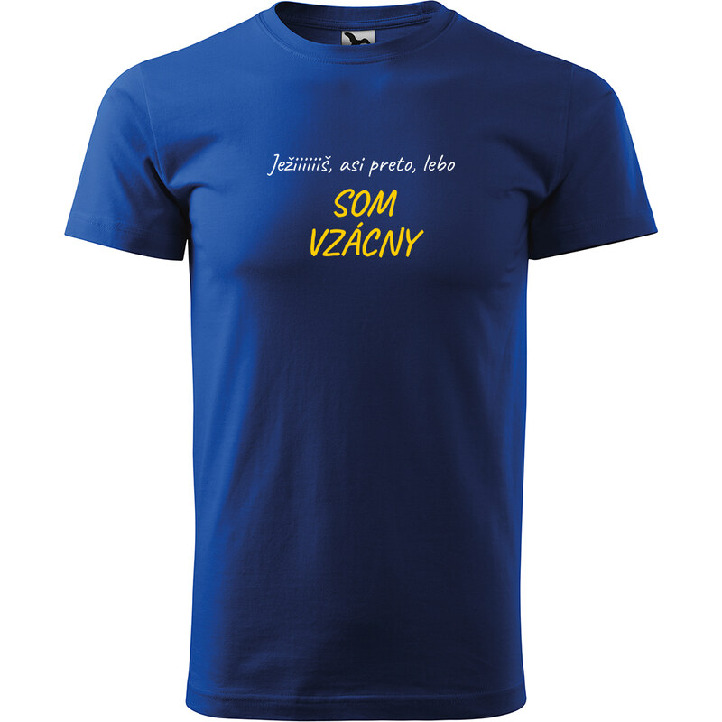 Handel Tričko - Ježiš, asi preto, lebo som vzácna / vzácny 64453954