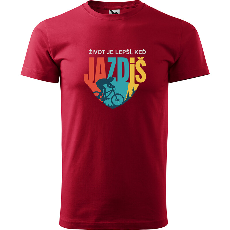 Handel Tričko - Život je lepší, keď jazdíš 64585210