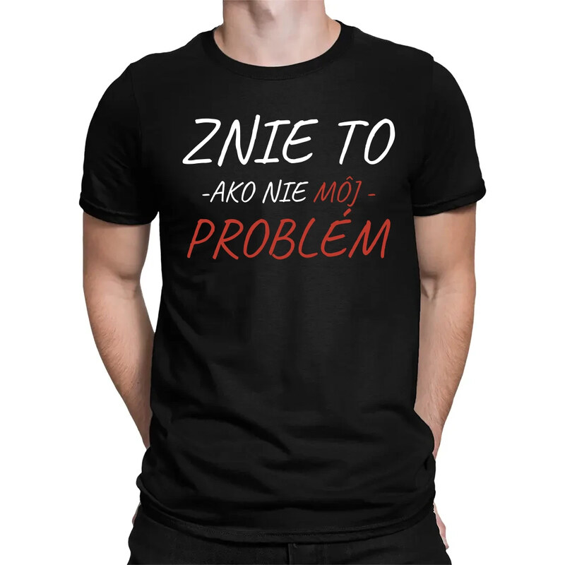 E-shop Garibald Znie to ako nie môj problém - pánske tričko s potlačou