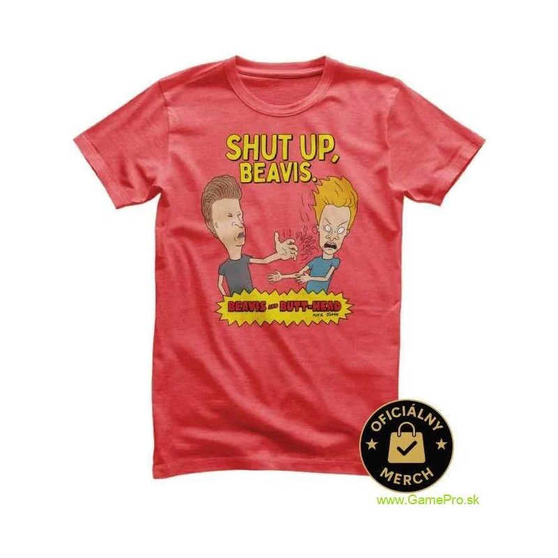 Hybris Beavis and Butt-Head Shut Up Beavis (tričko) 64895549