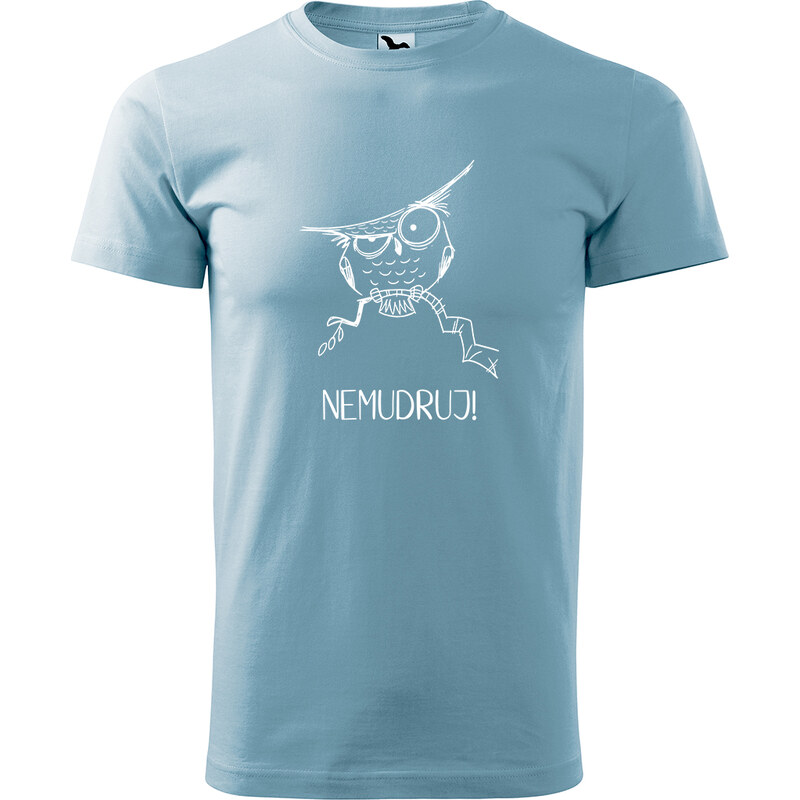 Handel Tričko - Nemudruj! 64912128