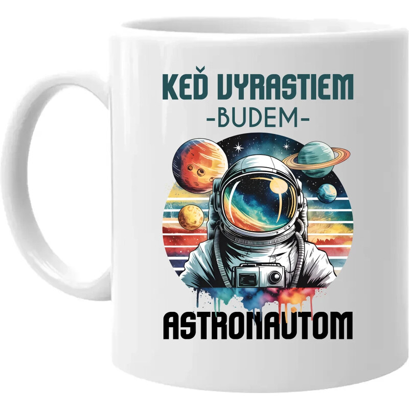 E-shop Garibald Keď vyrastiem, budem astronautom. - keramický hrnček s