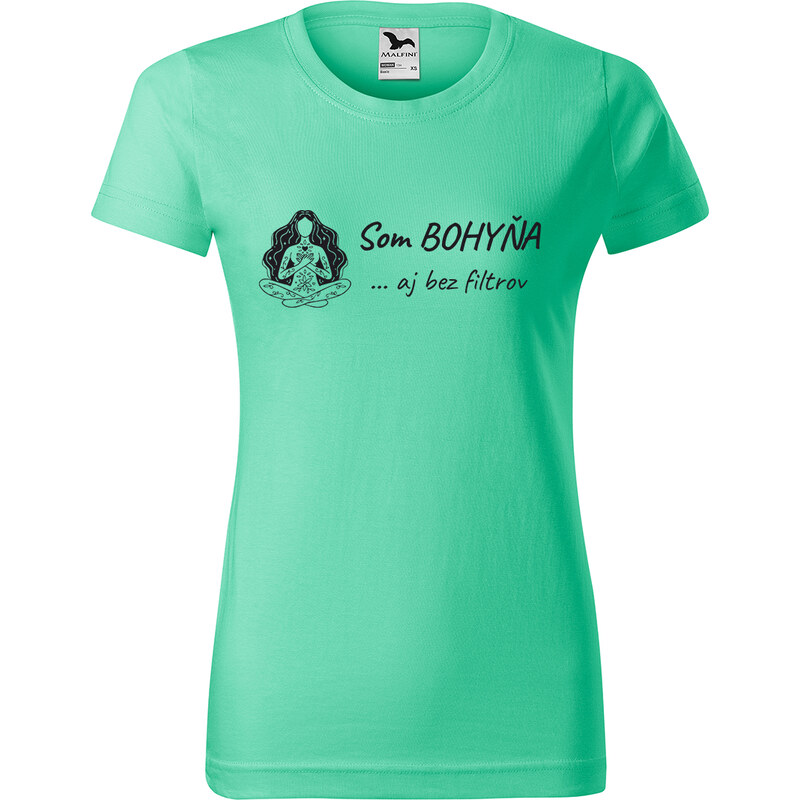 Handel Tričko - Som bohyňa ... aj bez filtrov 66011534