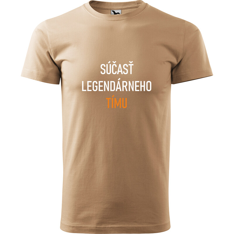 Handel Tričko - Súčasť legendárneho tímu 66170386