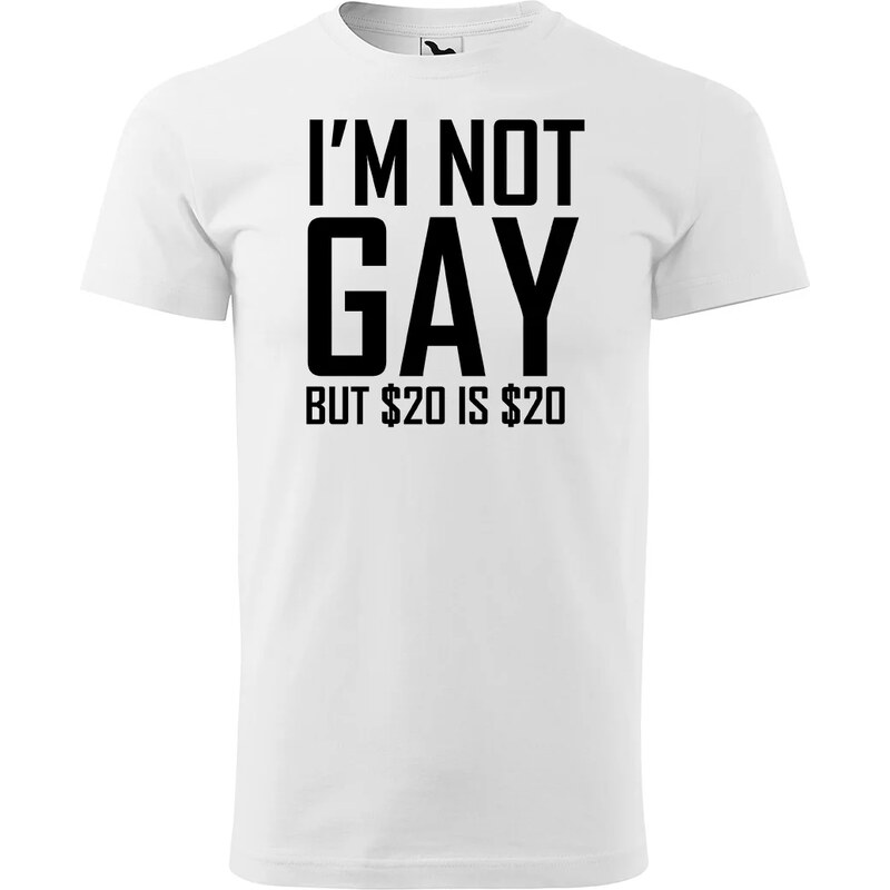 Sablio Tričko s potlačou I am not gay, but... 65110654