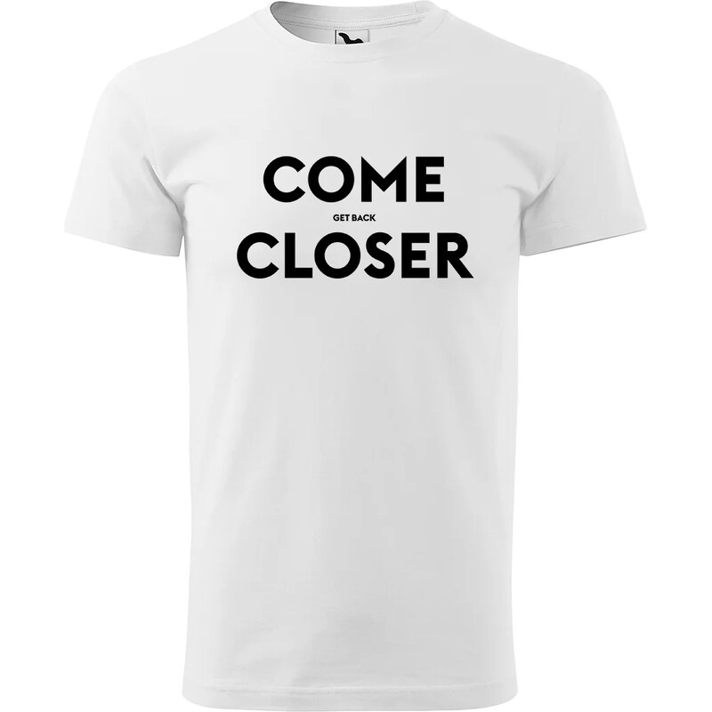 Sablio Tričko s potlačou COME CLOSER - get back 65110664