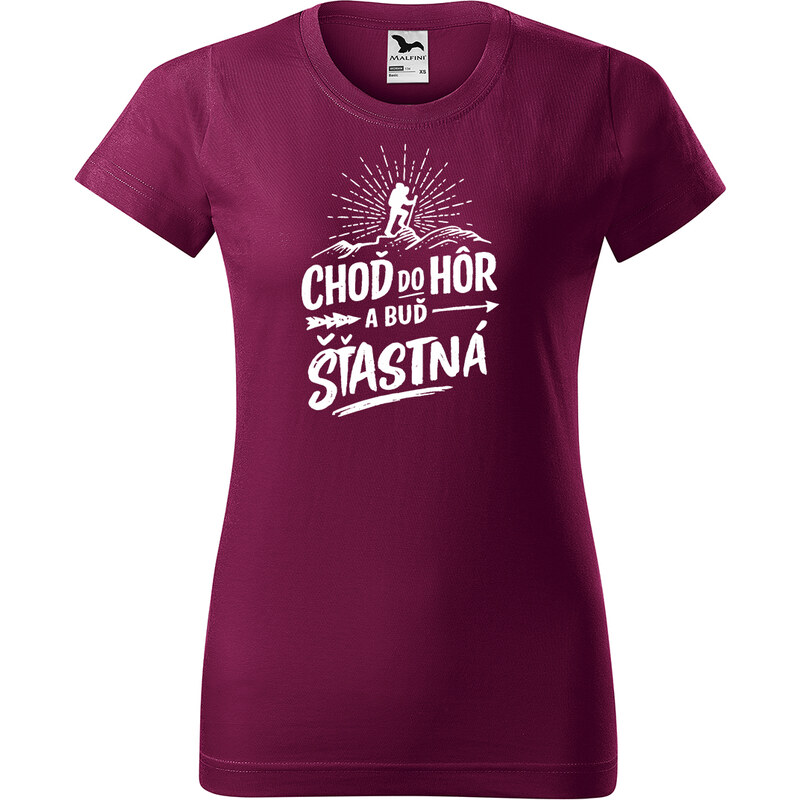 Handel Tričko - Choď do hôr a buď šťastná / šťastný 67184769