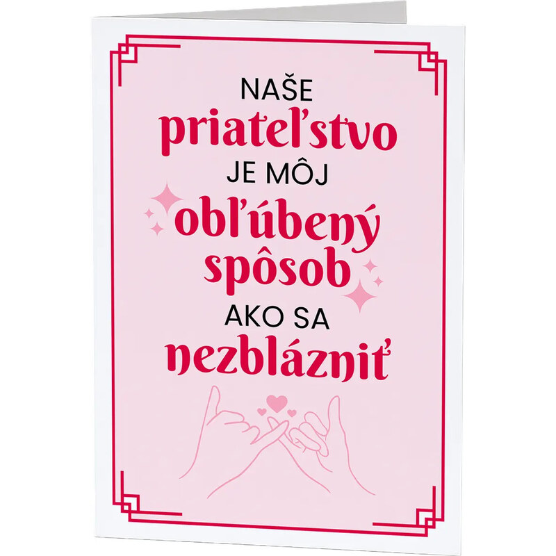 E-shop Garibald Naše priateľstvo je môj obľúbený spôsob - blahoželacia
