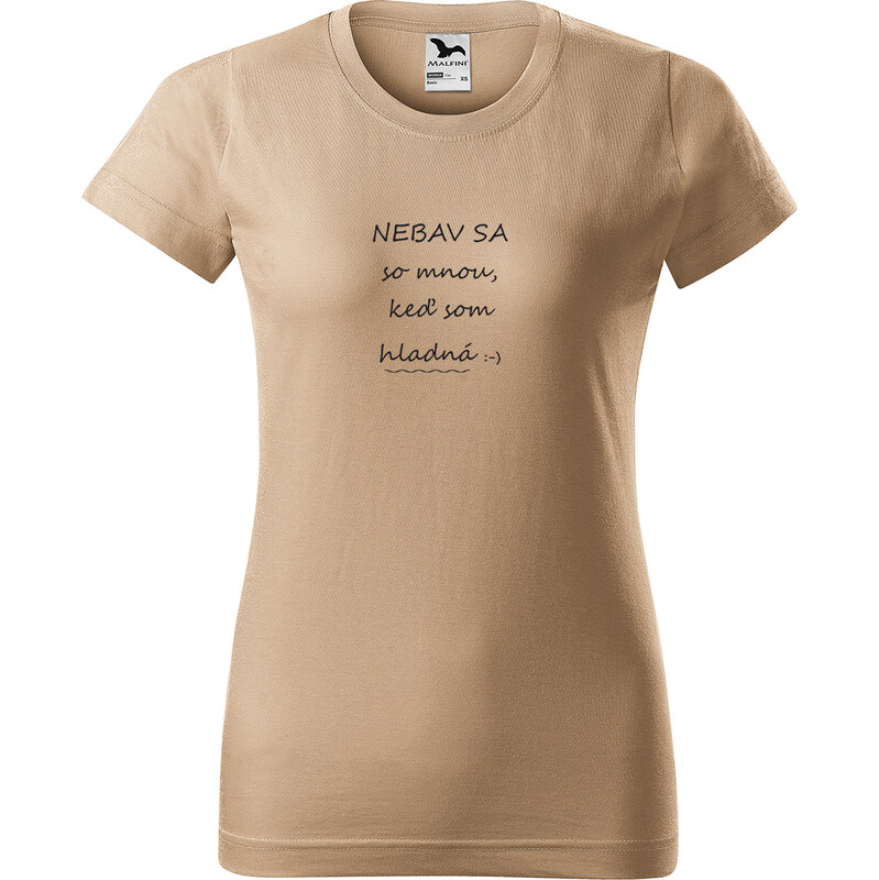 Handel Tričko - Nebav sa so mnou, keď som hladná 67328636