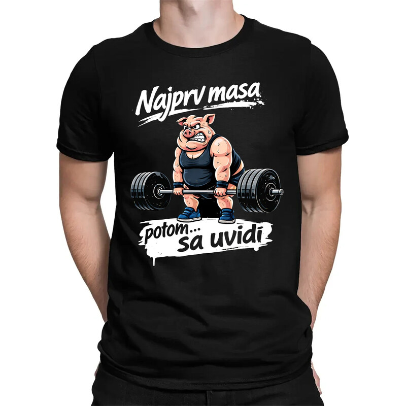 E-shop Garibald Najprv masa, potom… sa uvidí - pánske tričko s potlačou