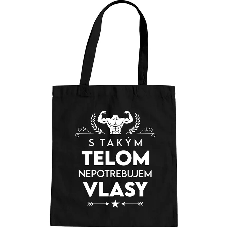 E-shop Garibald S takým telom, nepotrebujem vlasy - taška s potlačou