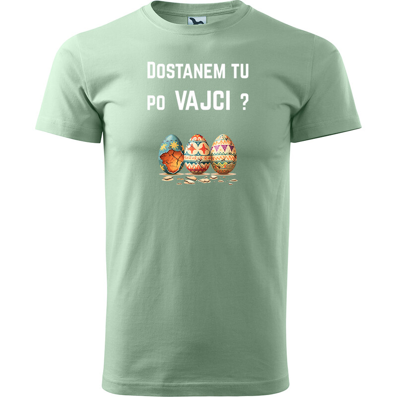 E-shop Handel Tričko - Dostanem tu po vajci?
