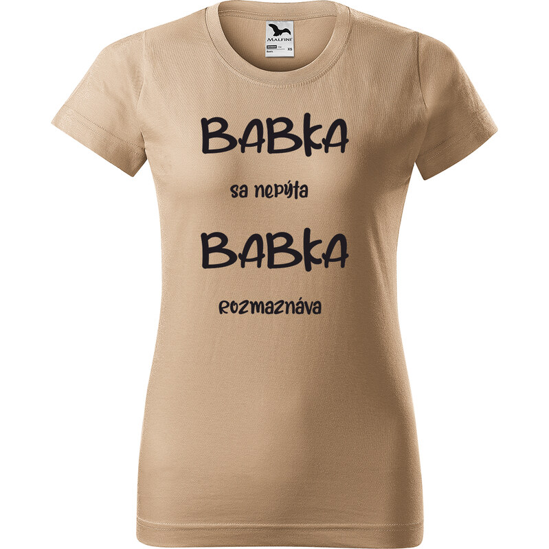 Handel Tričko - Babka sa nepýta babka rozmaznáva 68691201