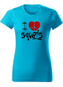 T-ričko I love squat dámske tričko