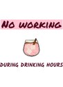 B&C No working. During drinking hours