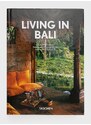 Kniha Taschen GmbH Living In Bali. 40th Ed., Anita Lococo